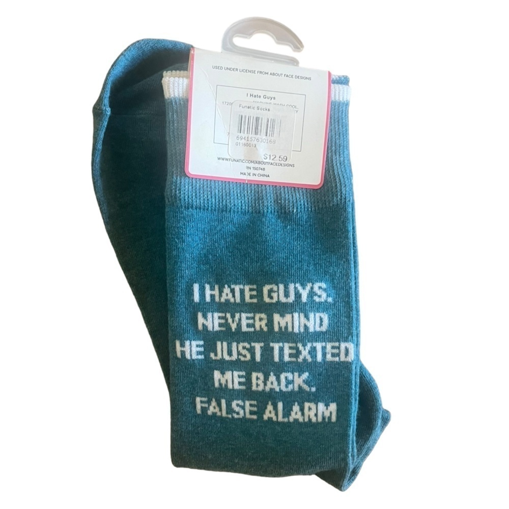 NWT - Socks - I hate guys. Never mind he just texted me back.